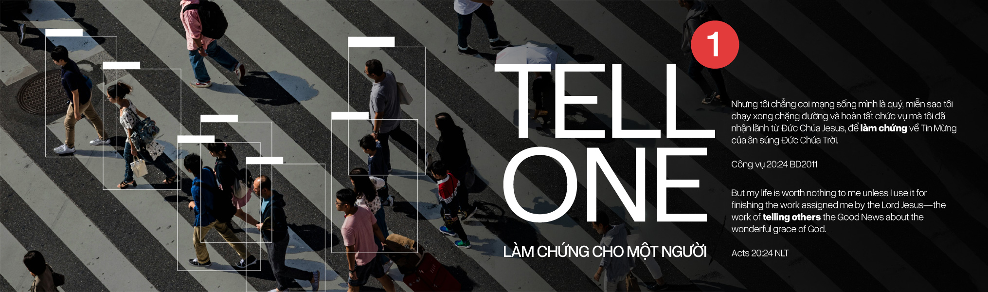 Tell One - Làm chứng cho một người